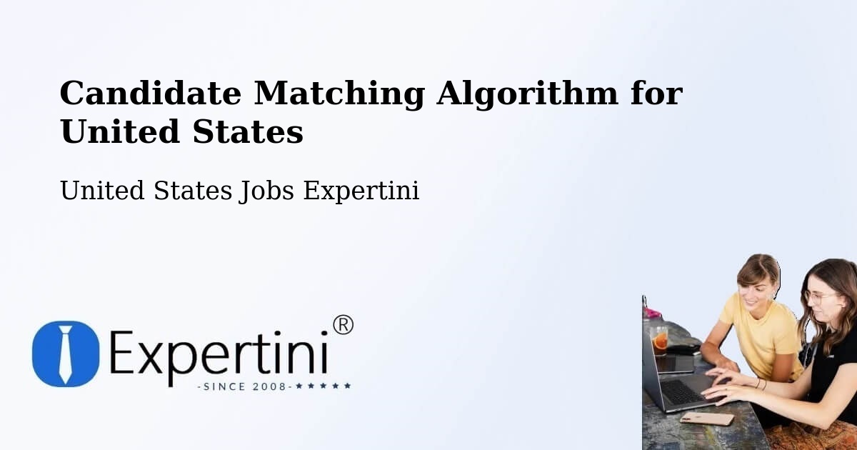 Candidate Matching Algorithm Overview – Brookwood - United States Jobs Expertini